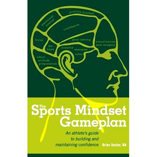 Mindset 9780615614687 Confidence The Sports Building Gameplan Maintaining 预订 Athlete’s and Guide