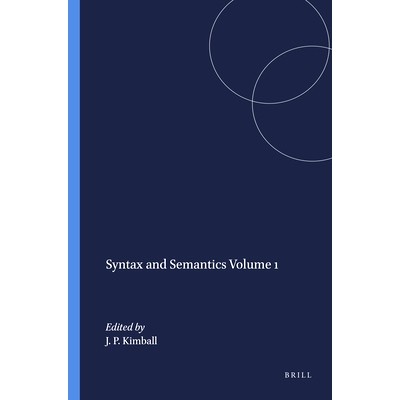 预订 Syntax and Semantics Volume 1 语法和语义第1卷: 9789004372979