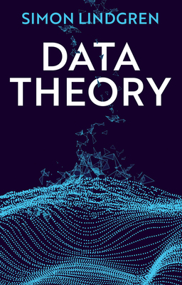 【预订】Data Theory - Interpretive Sociology and Computational Methods