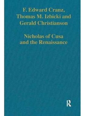 预订 Nicholas of Cusa and the Renaissance: 9780860788010