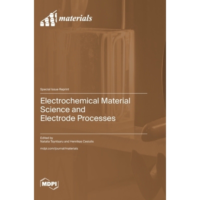 预订 Electrochemical Material Science and Electrode Processes: 9783725857258