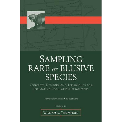预订 Sampling Rare or Elusive Species: Concepts, Designs, and Techniques for Estimating Population Parameters: 978155963