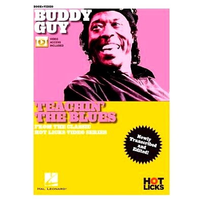 预订 Buddy Guy - Teachin’ The Blues: From The Classic Hot Licks Video Series Newly Transcribed and Edited! 巴迪盖伊 (Bu