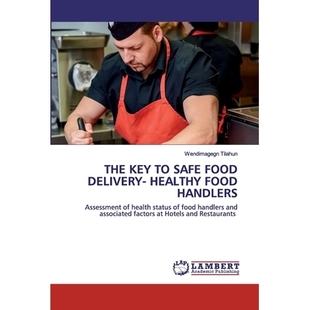 预订 The Key to Safe Food Delivery- Healthy Food Handlers: 9786202552400