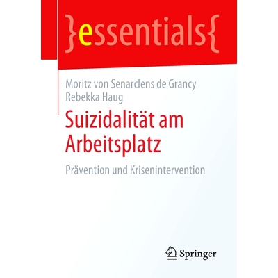预订 Suizidalität am Arbeitsplatz: Prävention und Krisenintervention: 9783658280567