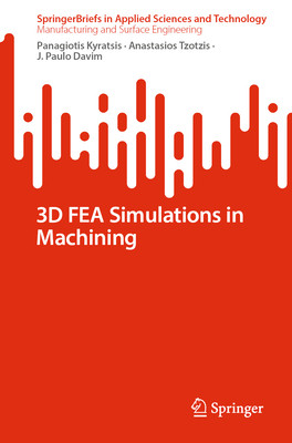 [预订]3D FEA Simulations in Machining