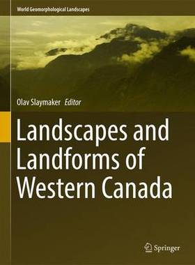 【预订】Landscapes and Landforms of Western Canada