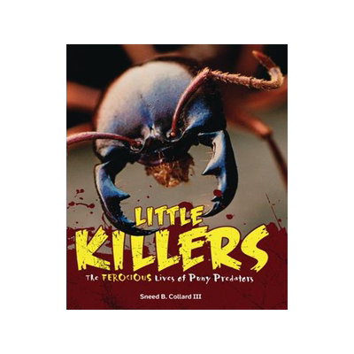 [预订]Little Killers: The Ferocious Lives of Puny Predators 9781728415697