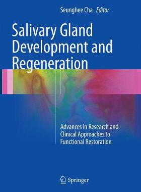 预订 Salivary Gland Development and Regeneration