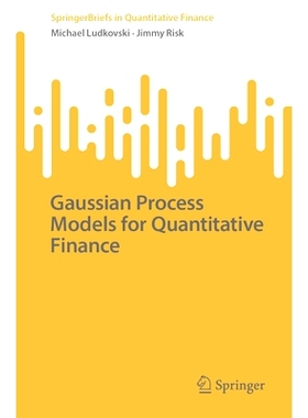 预订 Gaussian Process Models for Quantitative Finance 定量金融的高斯过程模型: 9783031808739
