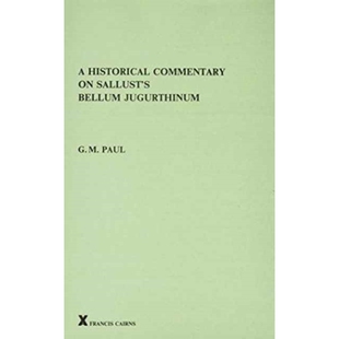 预订 A Historical Commentary on Sallust’s Bellum Jugurthinum: 9780905205168