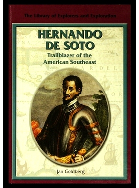 预订 Hernando de Soto: Trailblazer of the American Southeast: 9781435888975