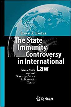 【预订】The State Immunity Controversy in International Law 9783642065125