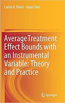 【预售】Average Treatment Effect Bounds with an Instrumental Variable: Theory and Practice