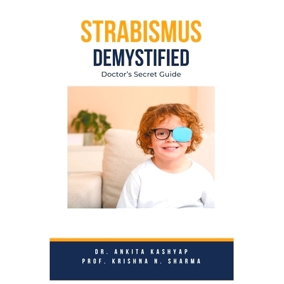 预订 Strabismus Demystified: Doctor's Secret Guide