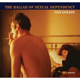 Sexual 9781597112086 Goldin 性依赖 南格丁 Dependency Ballad The Nan 预订
