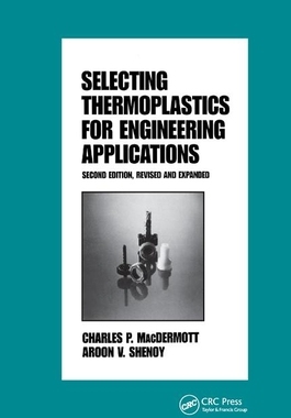 【预订】Selecting Thermoplastics for Engineering Applications, Second Edition,