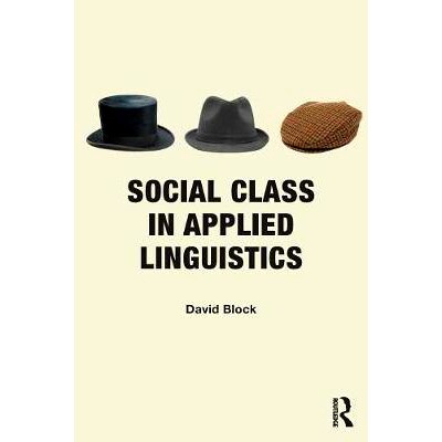 预订 Social Class in Applied Linguistics 社交类应用语言学: 9780415548182