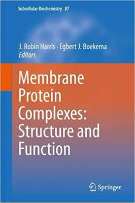 【预售】Membrane Protein Complexes: Structure and Function