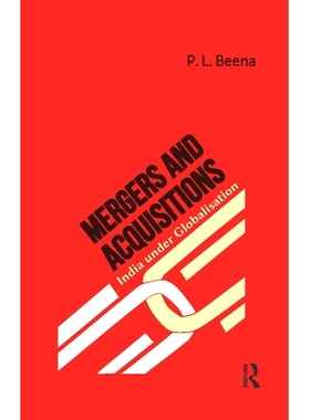 预订 Mergers and Acquisitions: India under Globalisation: 9780367176792