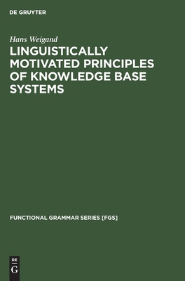 【预订】Linguistically motivated principles of knowledge base systems 9783110131420