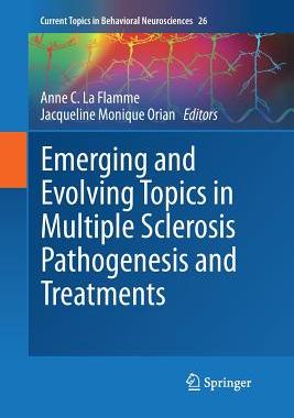 预订 Emerging and Evolving Topics in Multiple Sclerosis Pathogenesis and Treatments