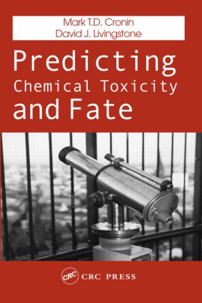 【预订】Predicting Chemical Toxicity and Fate