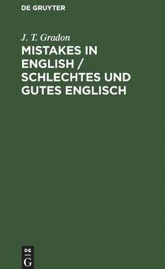 [预订]Mistakes in English / Schlechtes und Gutes Englisch 9783112424933