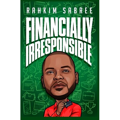 预订 Financially Irresponsible: 9781732620513