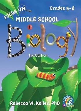 [预订]Focus On Middle School Biology Student Textbook, 3rd Edition (softcover) 9781941181485