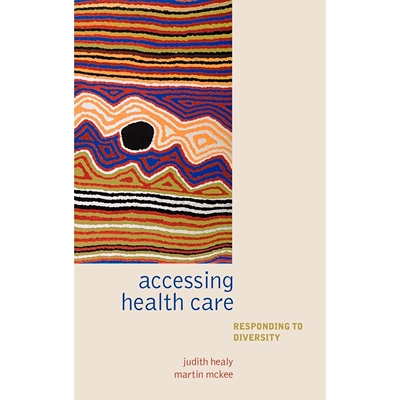 预订 Accessing Healthcare Responding to diversity *服务的可及性：应对多样化 9780198516187