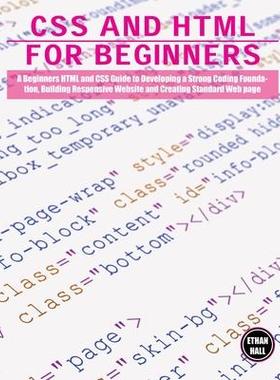 [预订]CSS and HTML for beginners: A Beginners HTML and CSS Guide to Developing a Strong Coding Foundation, 9781803063843
