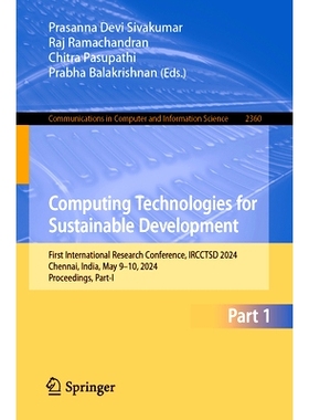 预订 Computing Technologies for Sustainable Development: First International Research Conference, IRCCTSD 2024, Chennai,
