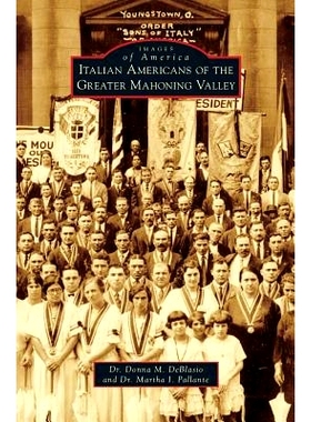 预订 Italian Americans of the Greater Mahoning Valley: 9781531671778