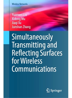 预订 Simultaneously Transmitting and Reflecting Surfaces for Wireless Communications 无线通信的同时发射与反射表面: 97830