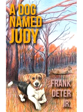 预订 A Dog Named Judy: 9781620066096