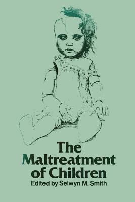 【预订】The Maltreatment of Children