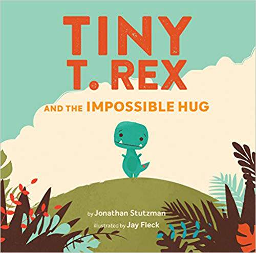 【预售】Tiny T. Rex and the Impossible Hug (Dinosaur Books, Dinosaur Books for Kids, Dinosaur Picture Books, Read ...