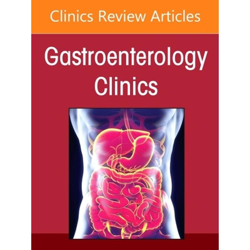 预订 Pancreatic Disease, An Issue of Gastroenterology Clinics of North America Volume 54-1 胰腺疾病,北美胃肠病诊所问题