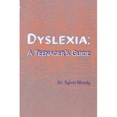 预订 Dyslexia: A Teenager’s Guide: A Teenager’s Guide: 9780091900014