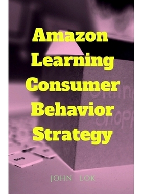 预订 Amazon Learning Consumer Behavior Strategy: 9798888157244