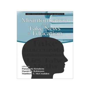 [预订]Misinformation and Fake News in Education 9781641138512