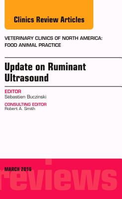 【预订】Update on Ruminant Ultrasound, An Issue of Veterinary Clinics of North America