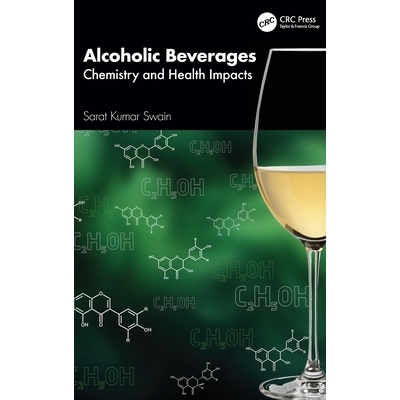 预订 Alcoholic Beverages: Chemistry and Health Impacts 酒精饮料：化学与健康影响: 9781032661162