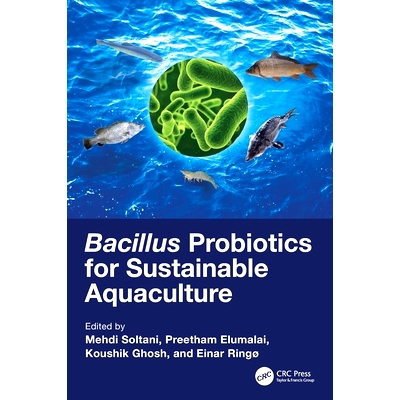 预订 Bacillus Probiotics for Sustainable Aquaculture 可持续水产养殖的益生菌: 9781032822730