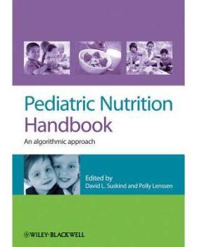 【预售】Pediatric Nutrition Handbook - an Algorithmic Approach