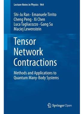 Tensor Network Contractions: Methods and Applications to Quantum Many-Body Systems张量网络收缩：量子多体系统的方法与应