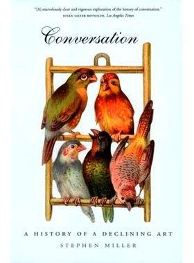 预订 Conversation: A History of a Declining Art 对话：没落艺术的历史: 9780300123654
