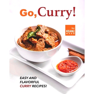 预订 Go, Curry!: Easy and Flavorful Curry Recipes!: 9798476303657
