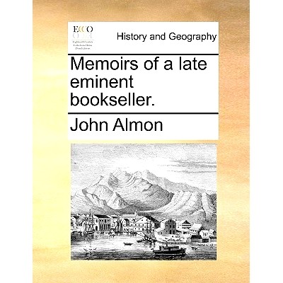预订 Memoirs of a Late Eminent Bookseller.: 9781170473658